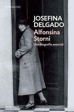 Alfonsina Storni Una Biografia Esencial (coleccion Contempo