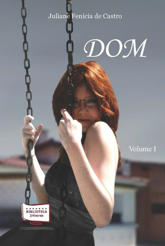 Livro Dom - Volume I