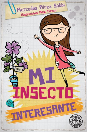 Mi Insecto Interesante - Mercedes Perez Sabbi