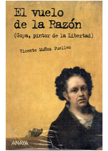 El Vuelo De La Razon + Cuaderno De Actividades, De Vicente Mu¤oz Puelles. Editorial Anaya, Tapa Blanda, Edición 2007 En Español