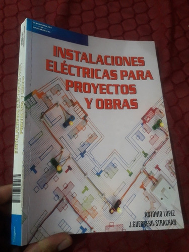 Libro Instalaciones Electricas Para Proyectos Y Obras