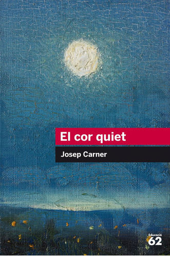 El Cor Quiet (libro Original)