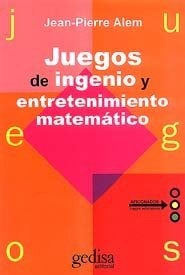 Juegos Ingenio Entretenimiento Matematico - Alem,j.p