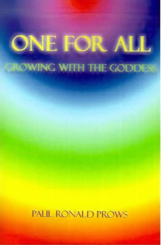 One For All, De Paul Ronald Prows. Editorial Writers Club Press, Tapa Blanda En Inglés