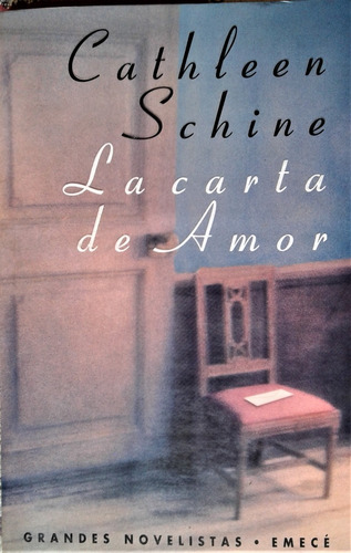 La Carta De Amor - Cathleen Schine - Emece 1996