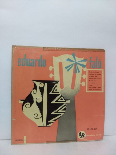 Eduardo Falú  Volumen 2 - Vinilo 10  - Tk - Arg