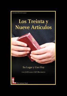 Libro Los Treinta Y Neuve Articulos: Su Lugar Y Uso Hoy -...