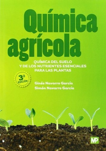Libro Quimica Agricola Quimica Del Suelo Y De Nutrientes ...