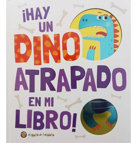 Hay Un Dino Atrapado En Mi Libro - Varios Autores