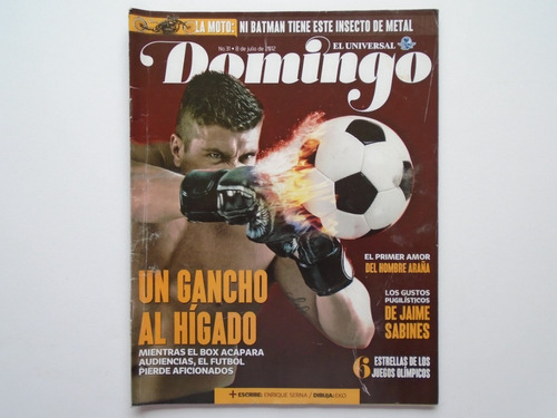 Un Gancho Al Hígado Revista Domingo No.31 El Universal 