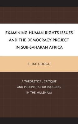 Libro Examining Human Rights Issues And The Democracy Pro...