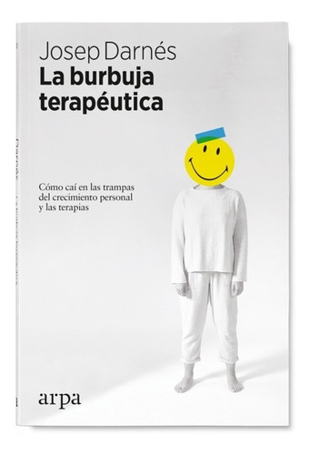 La Burbuja Terapéutica - Josep Darnés