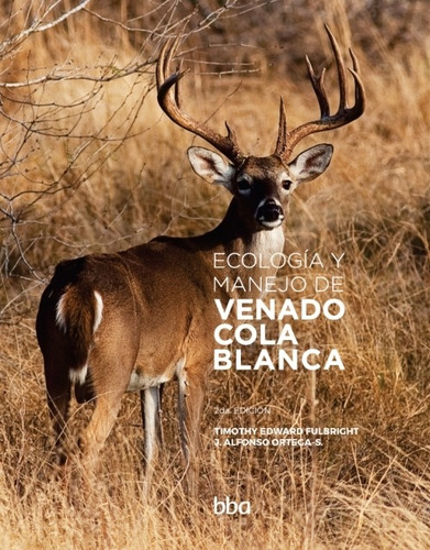 Imagen 1 de 1 de Ecología Y Manejo De Venado Cola Blanca