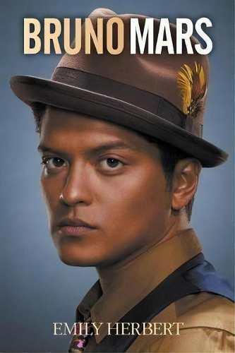 Bruno Mars, De Emily Herbert. Editorial Omnibus Press, Tapa Blanda En Inglés