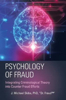 Libro Psychology Of Fraud - J  Phd Dr Fraud(tm) Skiba