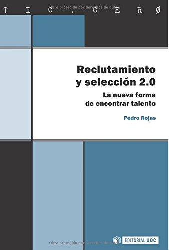 Reclutamiento Y Seleccion 2.0. La Nueva Forma De Encontrar T
