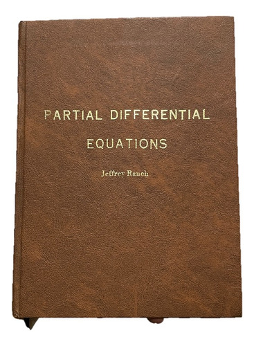 Partial Differential Equations - Jeffrey Rauch