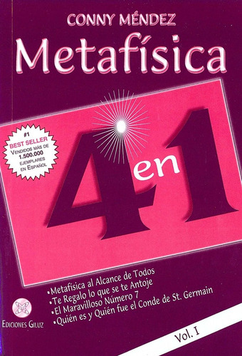 METAFISICA 4 EN 1. VOL. I, de CONNY MENDEZ. Editorial ediciones giluz en español, 2016