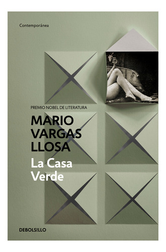 La Casa Verde. Mario Vargas Llosa