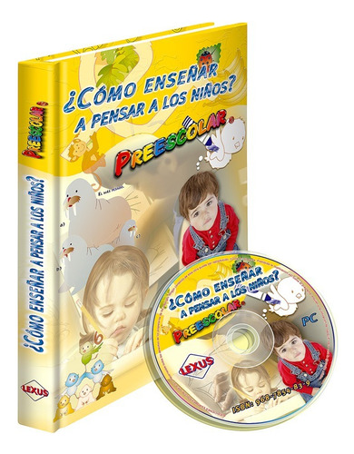 Libro Cómo Enseñar A Pensar A Los Niños Pre Escolar