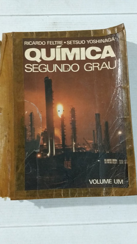 Química Segundo Grau Ricardo Feltre E Setsuo Yoshinaga L8 (Usado)