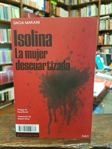 Isolina. La Mujer Descuartizada