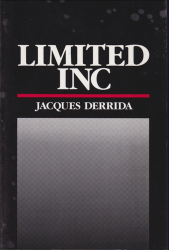 Limited Inc Jacques Derrida