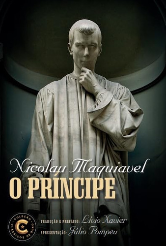 Príncipe, O, De Nicolau Maquiavel. Editora Nova Fronteira, Capa Mole, Edição 36 Em Português, 2024