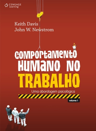 Comportamento Humano No Trabalho - Vol. I