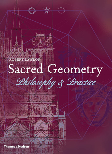 Book : Sacred Geometry: Philosophy & Practice (art And Im...