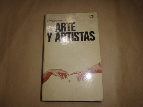 Diccionario De Arte Y Artistas 