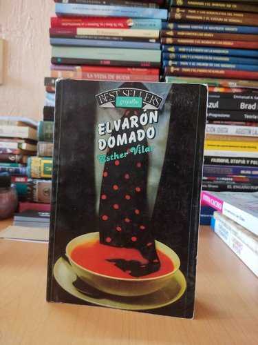 El Varón Domado 2 Esther Vilar (Usado)