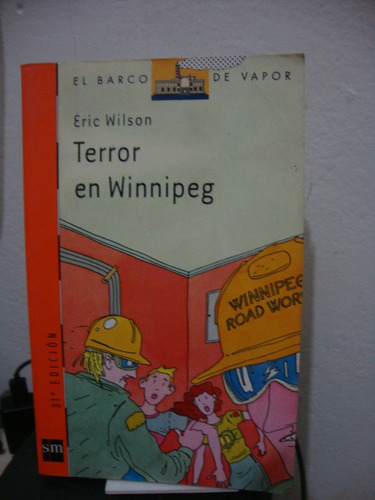 Terror En Winnipeg - Eric Wilson