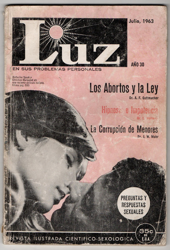 Revista Luz En Sus Problemas Personales. Xi N°7 1963