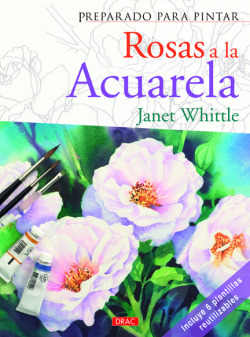 Libro Preparado Para Pintar Rosas A La Acuarela De Drac