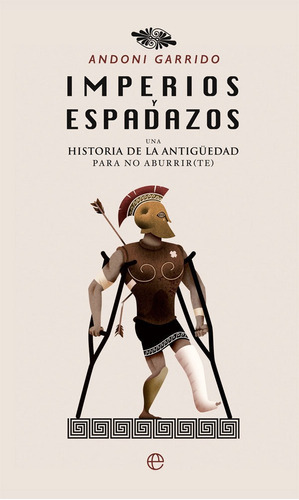 Imperios Y Espadazos - Garrido Fernandez, Andoni