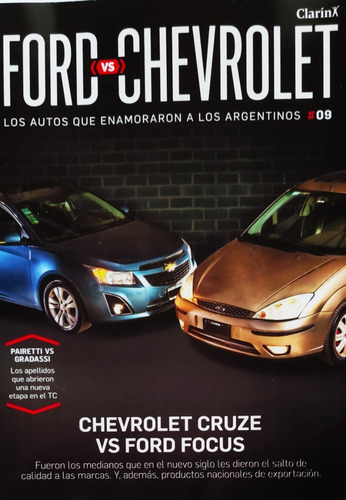 Autos Que Enamoraron A Los Argentinos N° 9 Ford Vs Chevrolet