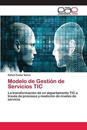 Libro: Modelo De Gestión De Servicios Tic: La Transformación