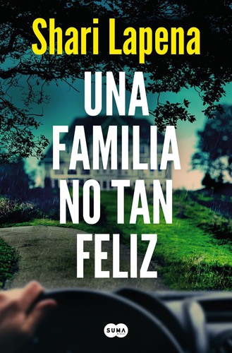 Libro: Una Familia No Tan Feliz Not A Family (spanish