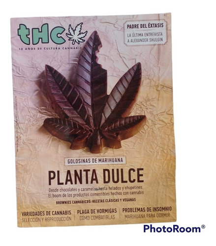 Revista Thc N° 104 Planta Dulce. Golosinas De Marihuana.