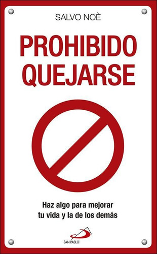 Libro: Prohibido Quejarse. Varona Valdivielso, Ezequiel/salv