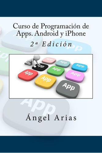 Libro: Curso De Programación De Android Y iPhone: 2ª Edición