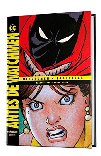 Antes de Watchmen: Minutemen - Espectral, de Cooke, Darwyn. Editora Panini Brasil LTDA, capa dura em português, 2019