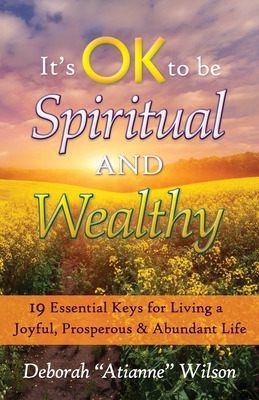 Libro It's Ok To Be Spiritual And Wealthy: 19 Essential K...