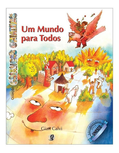 Um Mundo Para Todos: Um Mundo Para Todos, De Calvi, Gian. Editora Global, Capa Mole, Edição 16 Em Português