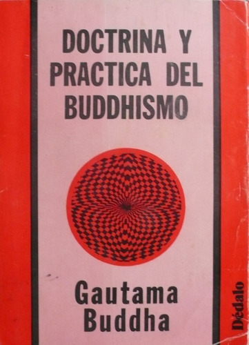 Doctrina Y Practica Del Buddhismo Libro De Gautama Buddha