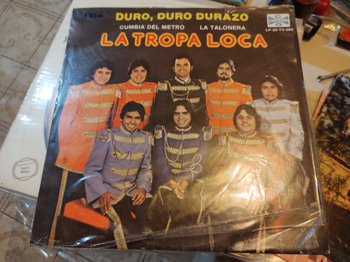 La Tropa Loca Duro Duro Durazo Vinyl,lp,acetato Oferta1