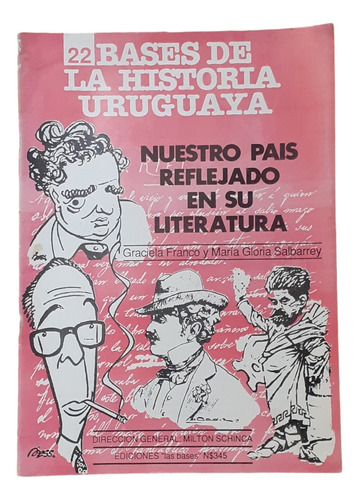 Bases De La Historia - El País Reflejado En La Literatura