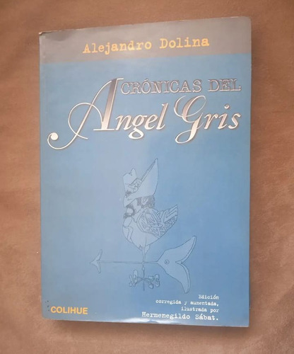 Crónicas Del Ángel Gris