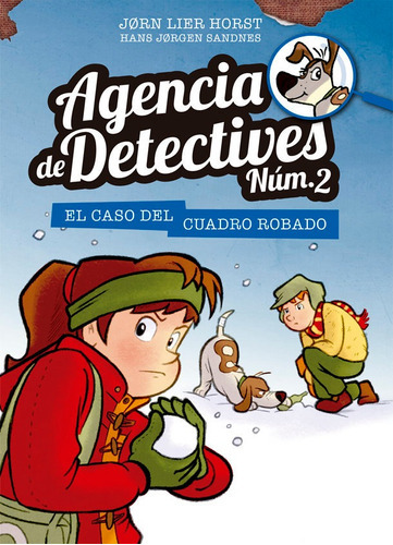 Agencia de Detectives NÃÂºm. 2 - 4. El caso del cuadro robado, de HORST, JORN LIER. Editorial La Galera, SAU, tapa dura en español